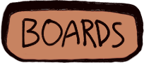 Boards